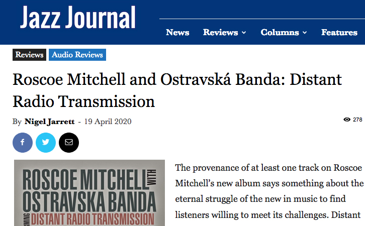 A photo of the Jazz Journal review of Roscoe Mitchell w Ostravská Banda: Distant Radio Transmission